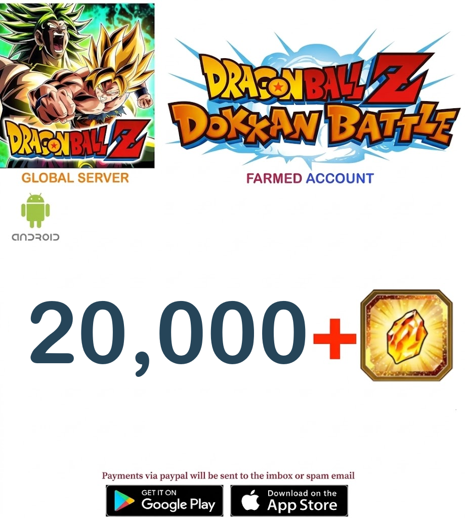 (Global Server)(ANDROID VERSION) 20000 + Dragon Stones Dragon Ball Dokkan Battle Farmed Account