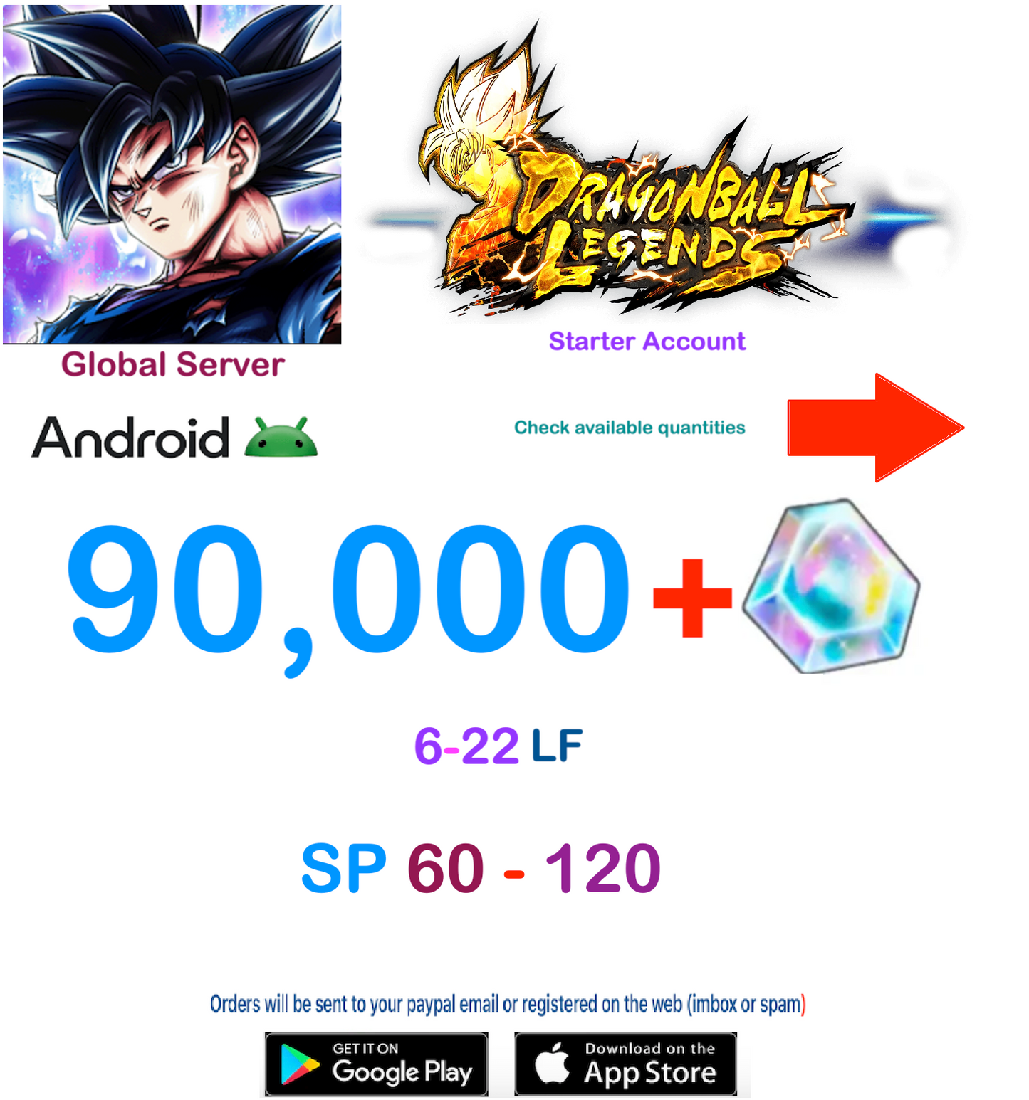(Global Server)(ANDROID VERSION) 90.000 + Crystal Dragon Ball Legends Starter Account