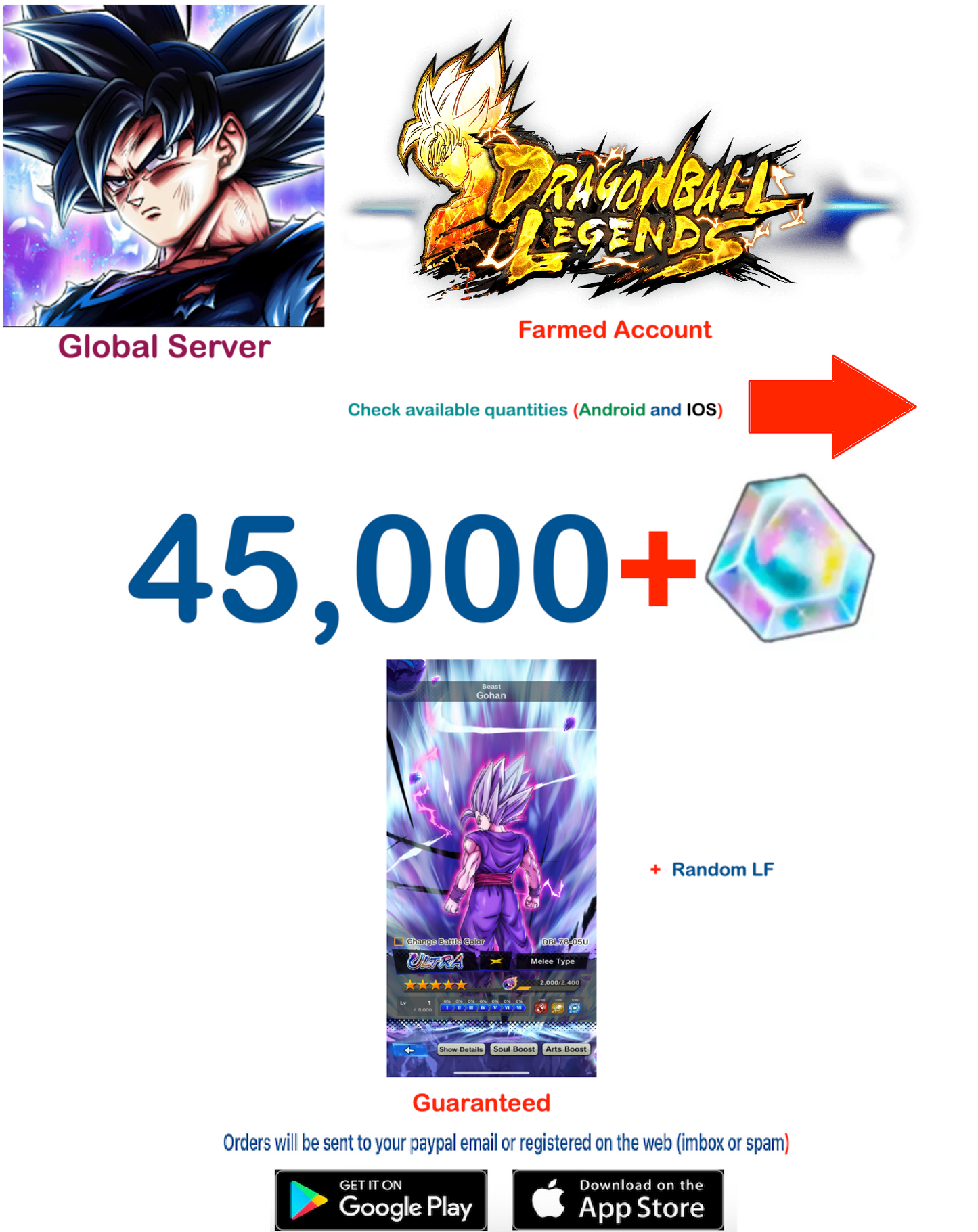 (Global Server)(Android-IOS VERSION) Beast Gohan (38k - 45k )+ Crystal Dragon Ball Legends Farmed Account