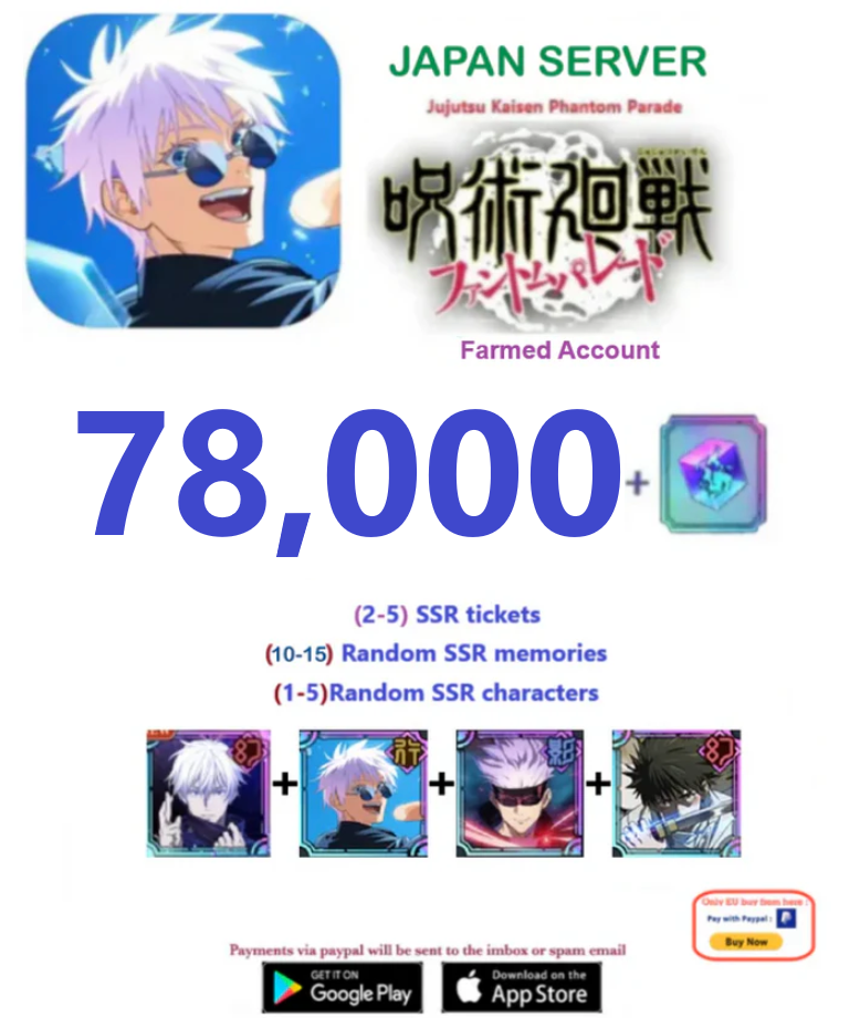 (Japan Server) 78,000 Cubes Jujutsu Kaisen: Phantom Parade Reroll Farmed Account v2