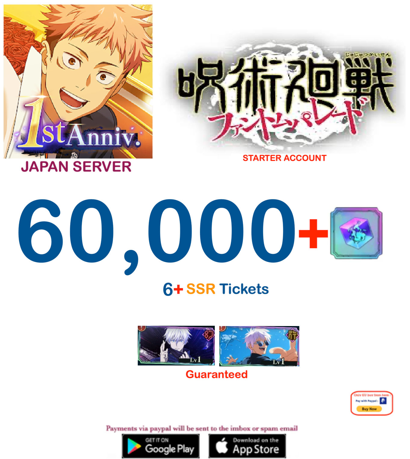 (Japan Server) 60,000 Gems +Gojo v3 Jujutsu Kaisen: Phantom Parade Reroll Starter Account