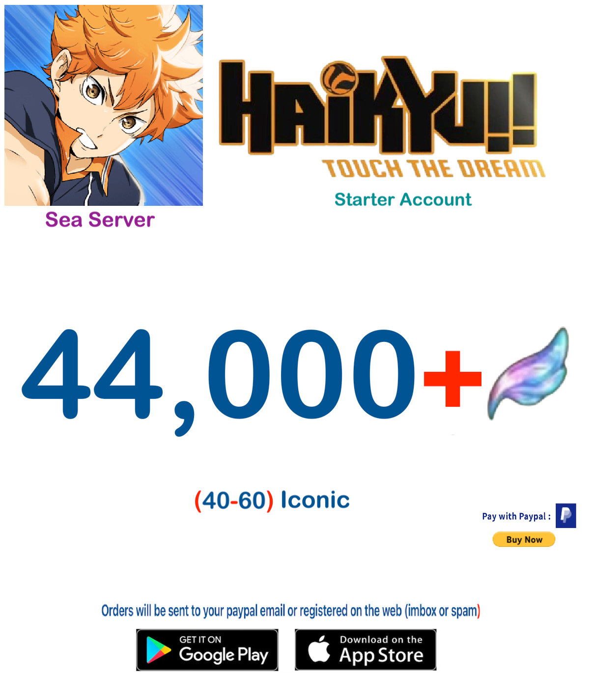 (Sea Server) 44.000 Gems + HAIKYU!! TOUCH THE DREAM Starter Account