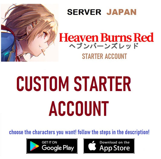 [JAPAN SERVER] Custom Starter Account Heaven Burns Red Starter Reroll Account