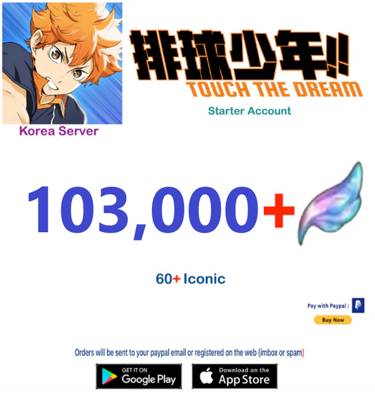 (Korea Server)  103,000 Gems +  HAIKYU!! TOUCH THE DREAM Starter Account