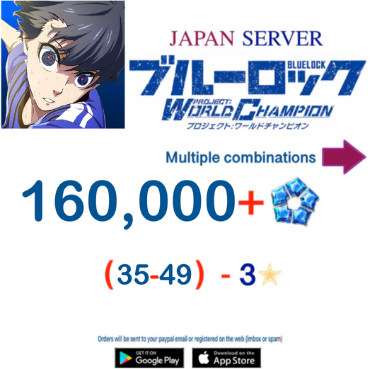 [Japan Server] 160,000+Gems  BLUE LOCK Project: World Champion  Reroll Starter Account
