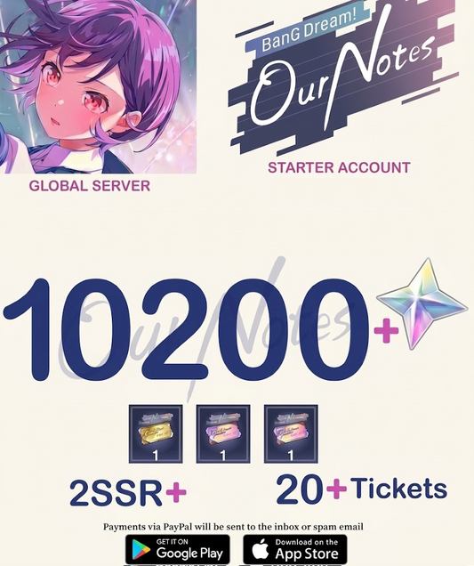 [GLOBAL SERVER] 10200+ Stars   Bang Dream Our Notes Starter Account (BUY 2 - GET 3)