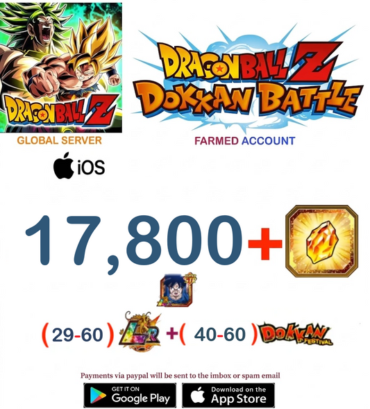 (Global Server)(IOS VERSION)  17800 + Dragon Stones  Dragon Ball Dokkan Battle Farmed Account