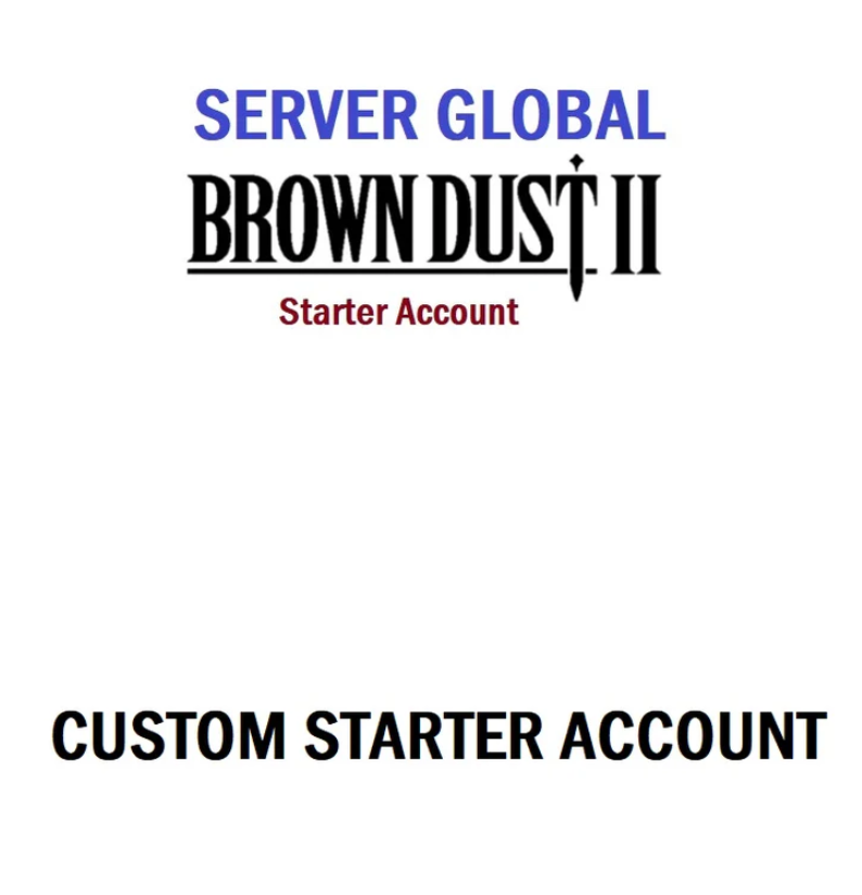 (Global Server)  BDust 2   Custom  Reroll Starter Account