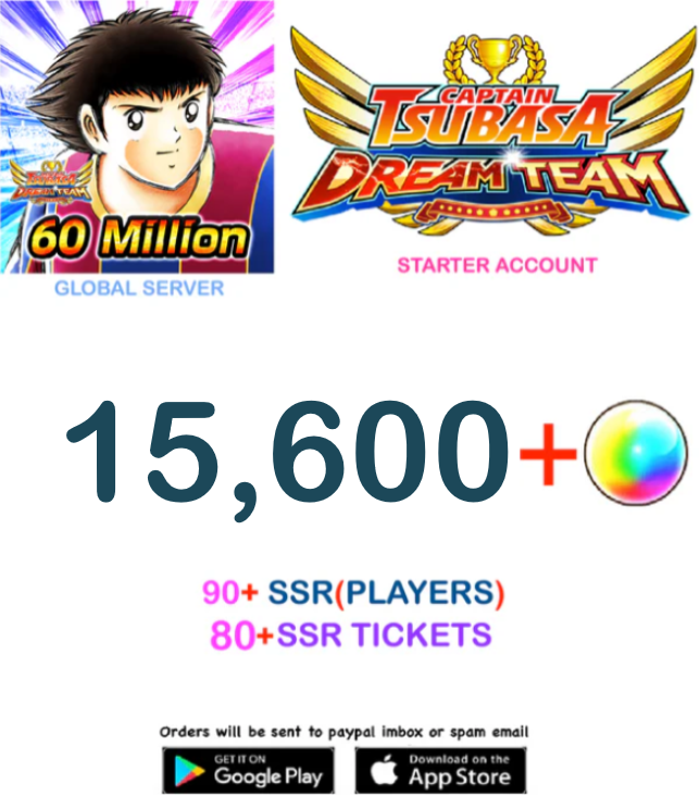 [GLOBAL SERVER] 15600+ DreamBalls   Captain Tsubasa : Dream Team  Starter Account v4