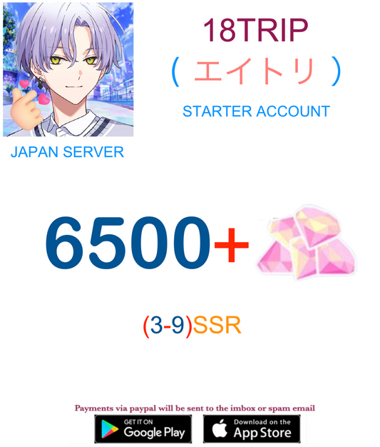(Japan Server)  6500+ Gems +  3~10 SSR   18TRIP(エイトリ) Starter Account