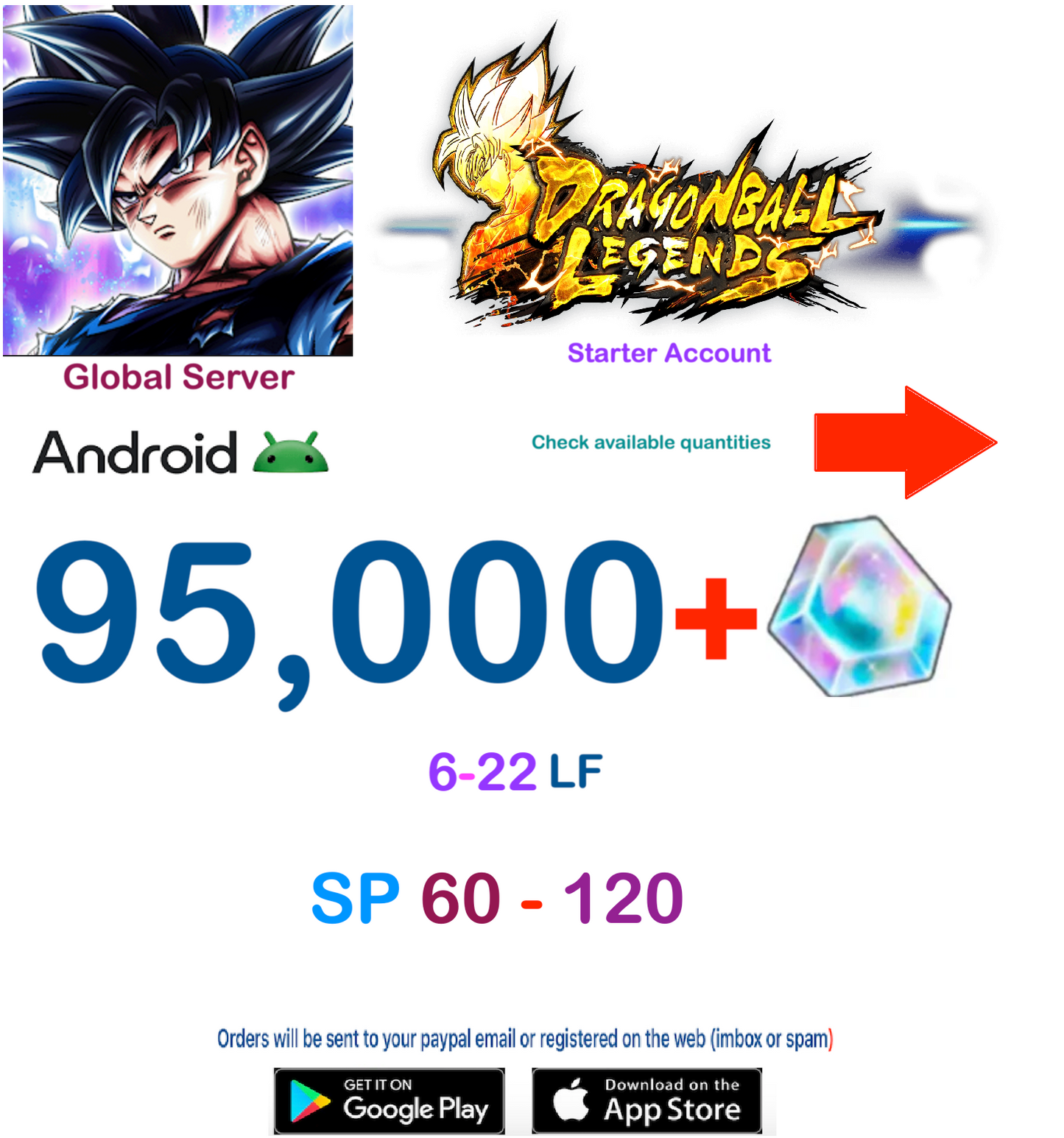 (Global Server)(ANDROID VERSION)  95.000 + Crystal    Dragon Ball Legends Starter Account