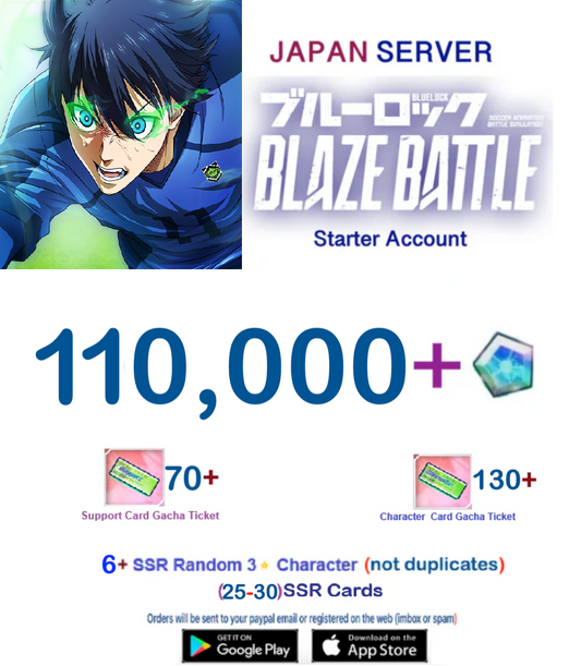 [Japan Server] 110,000 Gems +5SSR  -  BLUE LOCK  BLAZE BATTLE   Starter Account