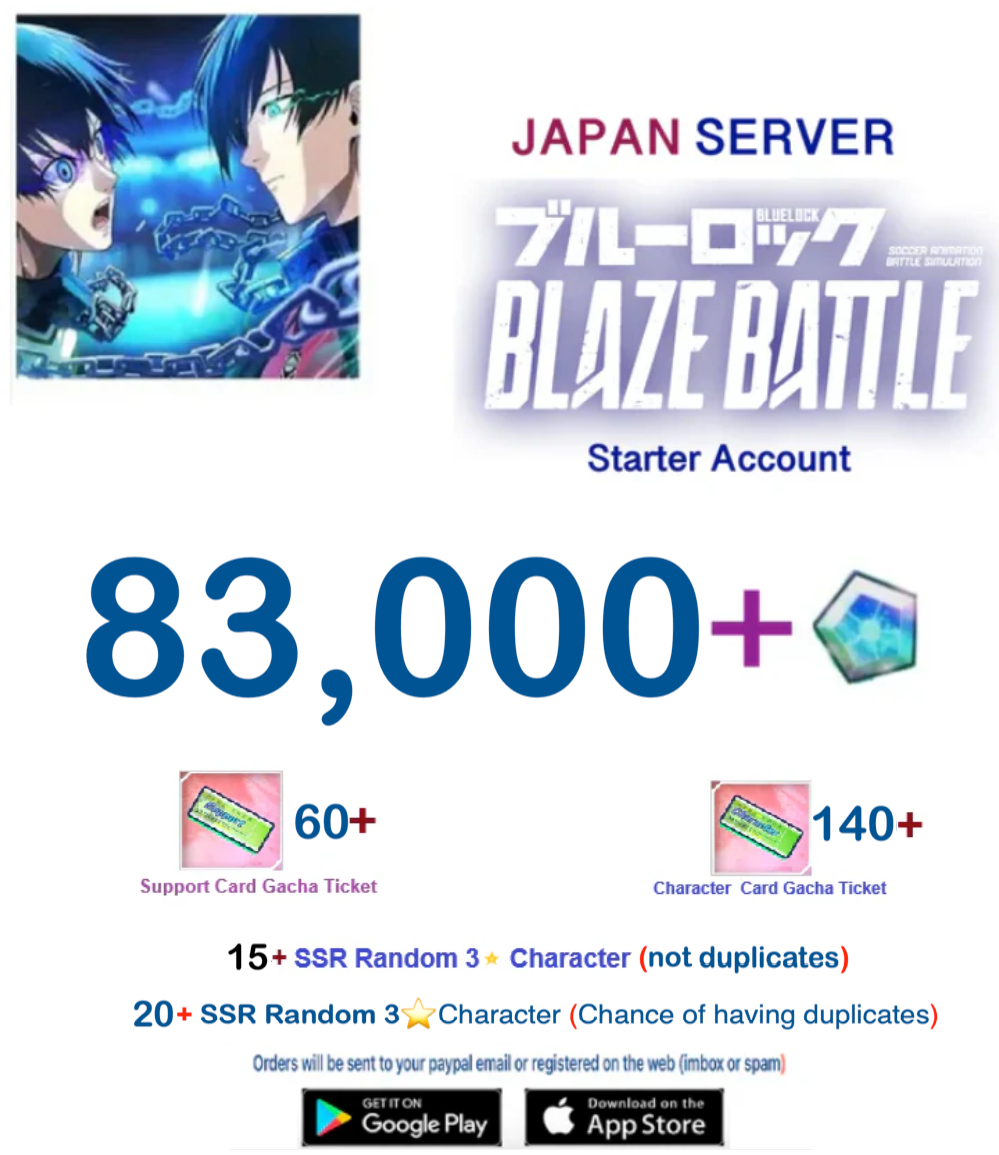 [Japan Server] 83.000 Gems +15SSR  -  BLUE LOCK  BLAZE BATTLE   Starter Account