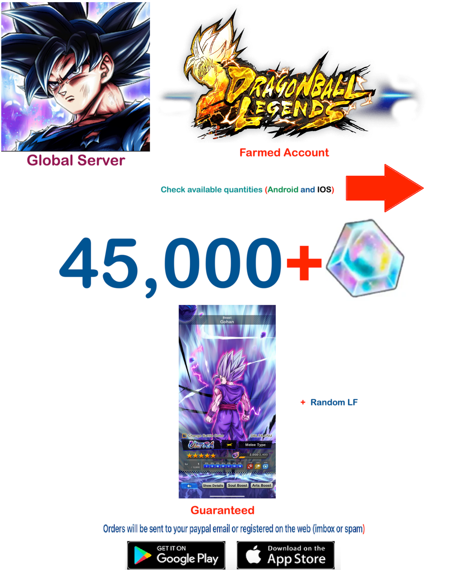 (Global Server)(Android-IOS VERSION) Beast Gohan  (38k - 45k )+ Crystal   Dragon Ball Legends Farmed Account