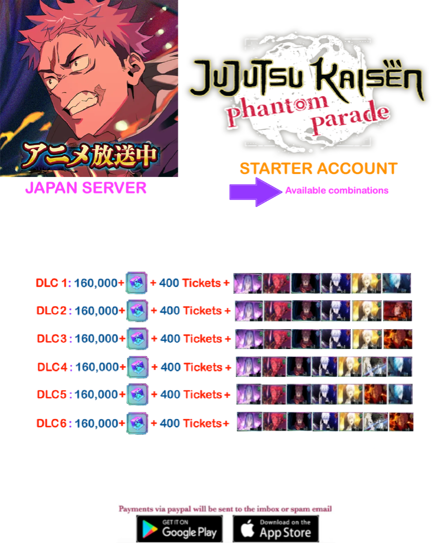 (Japan Server)  160,000  Gems +Multiple combinations available   Jujutsu Kaisen: Phantom Parade Reroll Farmed Account