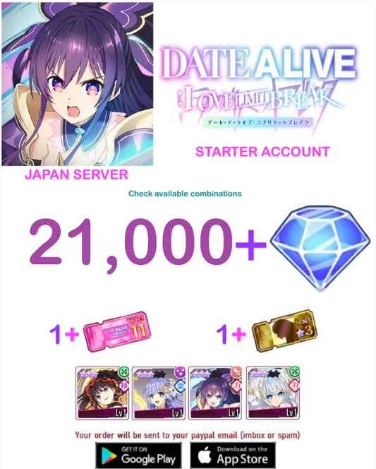 [JAPAN SERVER] 21.000 + DIAMONDS DATE A LIVE: Love Limit Break Starter Account