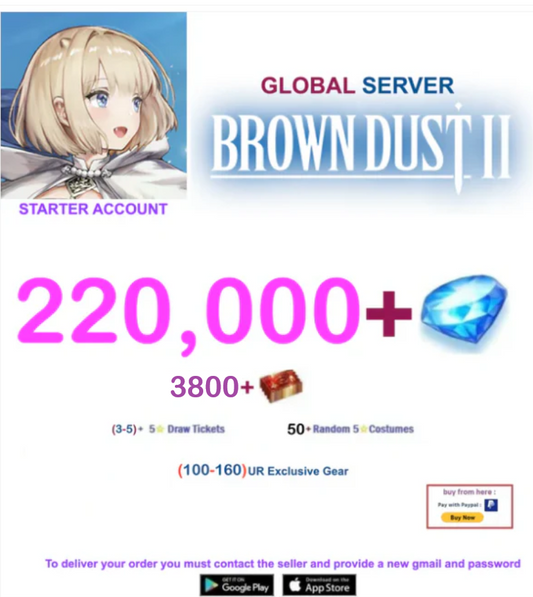[Global Server/Unlinked] 220,000 Gems  Brown Dust 2 Starter Starter Account