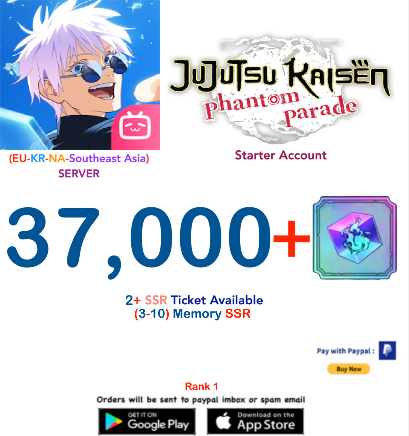 (NA-EU-KR-SA Server) 37000   Gems  Jujutsu Kaisen: Phantom Parade Reroll Starter Account