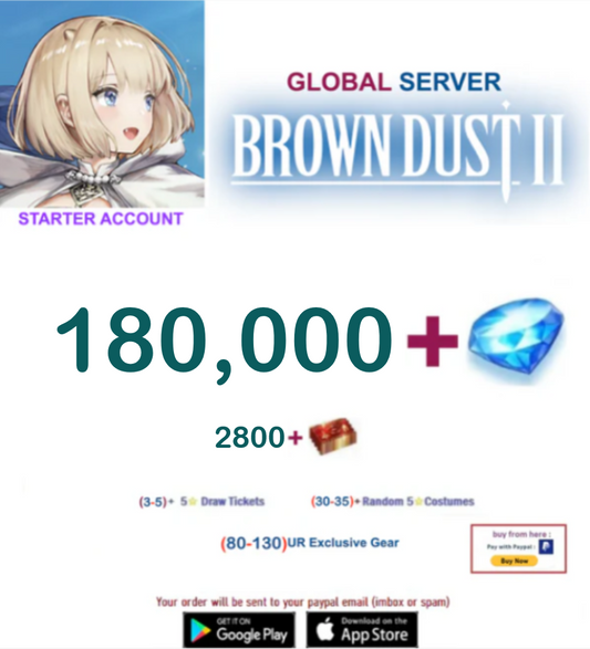 [Global Server/UNLINKED] 180,000 Gems-2800tick  BDust 2 Starter Reroll Account