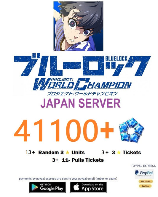 [Japan Server]41100-13 Random 3✮ + BLUE LOCK Project: World Champion  Reroll Starter Account