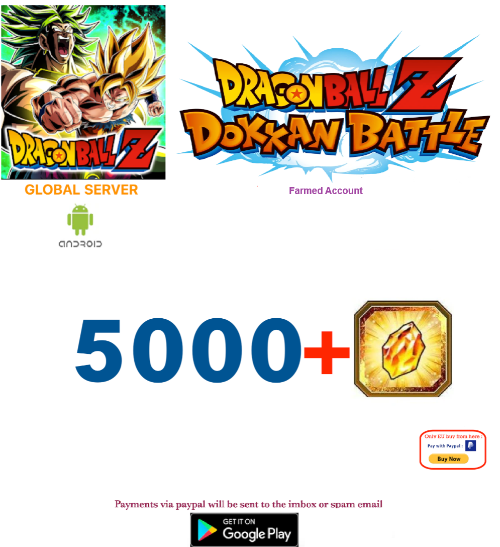 (Global Server)(ANDROID VERSION)  5000 + Dragon Stones  Dragon Ball Dokkan Battle Farmed Account