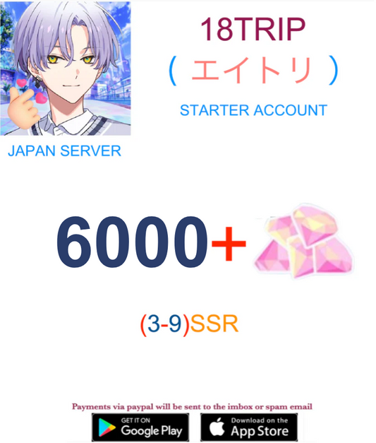 (Japan Server)  6000+ Gems +  3~10 SSR   18TRIP(エイトリ) Starter Account