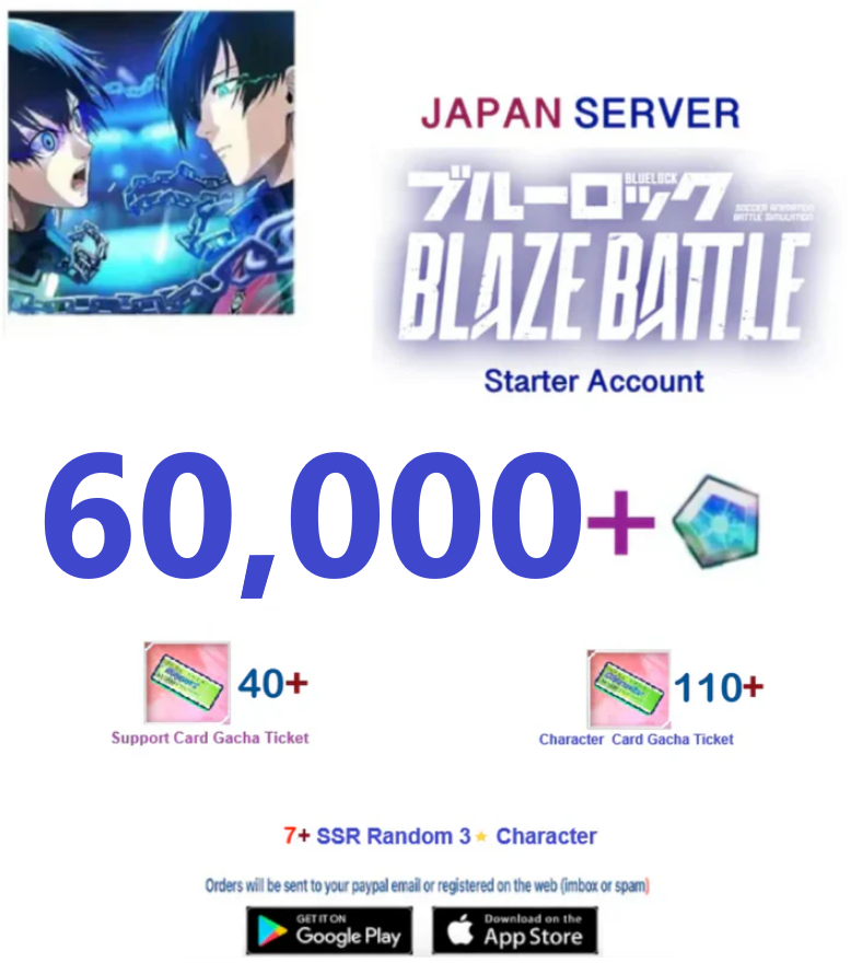 [Japan Server] 60.000 Gems +7SSR  -  BLUE LOCK  BLAZE BATTLE   Starter Account