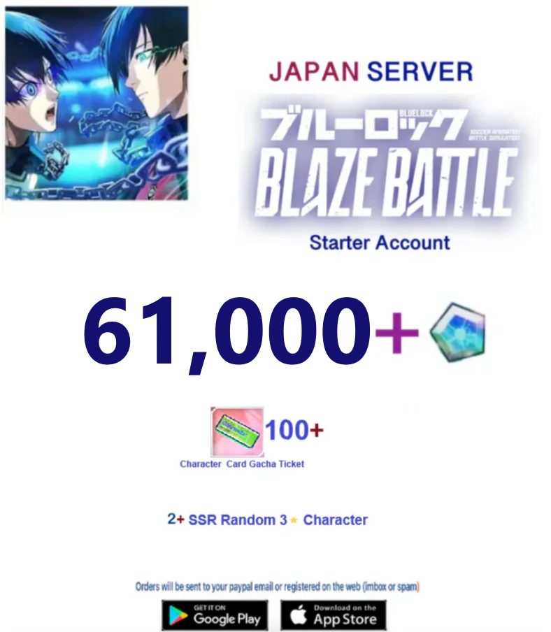 [Japan Server] 61,000Gems -  BLUE LOCK  BLAZE BATTLE   Starter Account