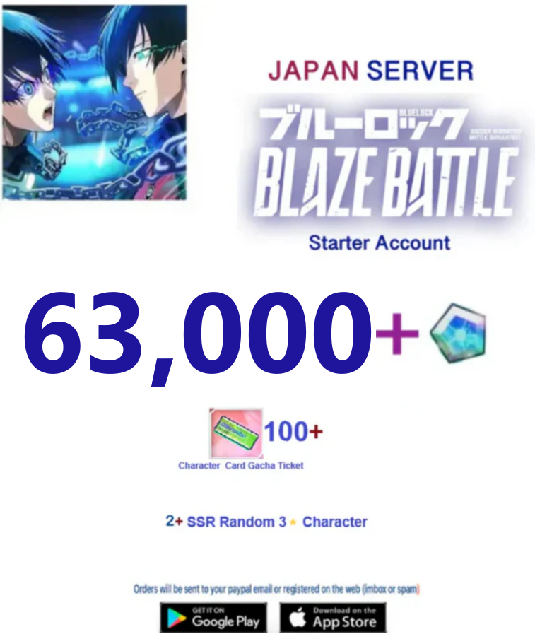 [Japan Server] 63,000Gems -  BLUE LOCK  BLAZE BATTLE   Starter Account