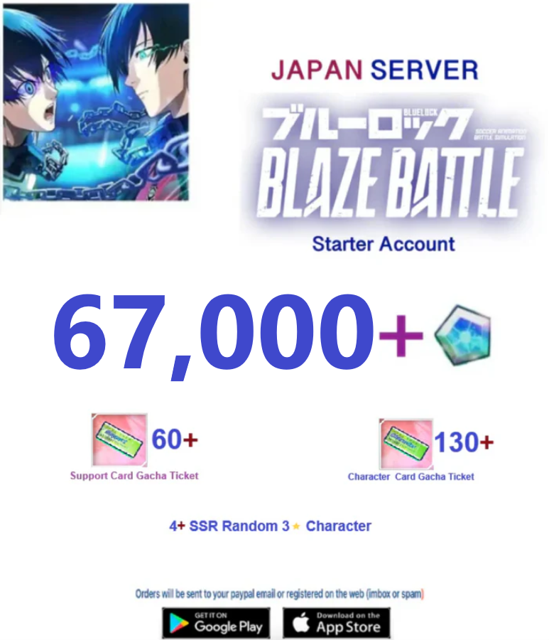 [Japan Server] 67,000 Gems +4SSR  -  BLUE LOCK  BLAZE BATTLE   Starter Account