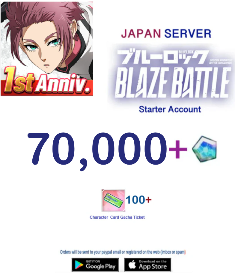 [Japan Server] 70,000Gems -  BLUE LOCK  BLAZE BATTLE   Starter Account