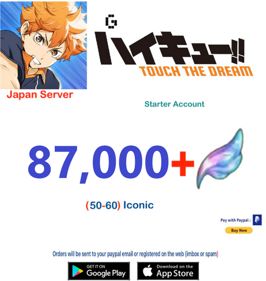 (Japan Server)  87,000 Gems +  HAIKYU!! TOUCH THE DREAM Starter Account