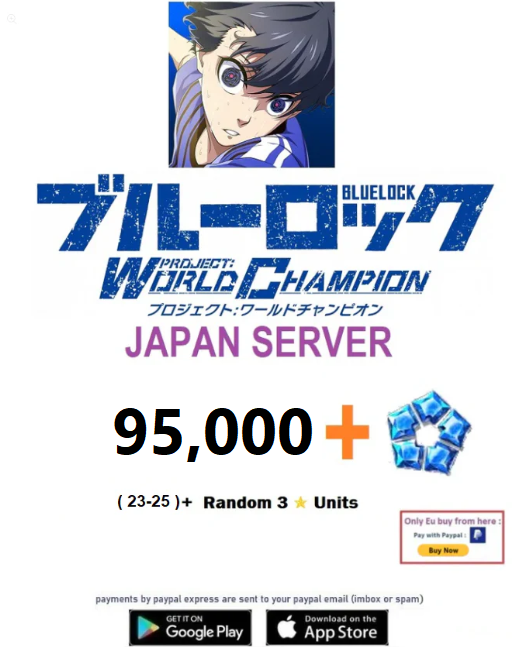 [Japan Server]95000 Diamonds BLUE LOCK Project: World Champion  Reroll Starter Account