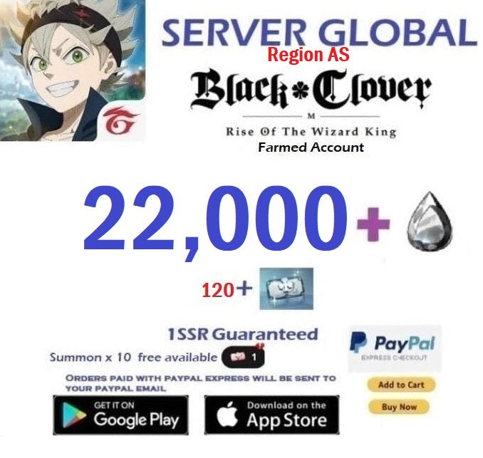 [GLOBAL SERVER/REGION AS]  22,000 + Crystals   Black Clover M Rise of the Wizard King Reroll Account