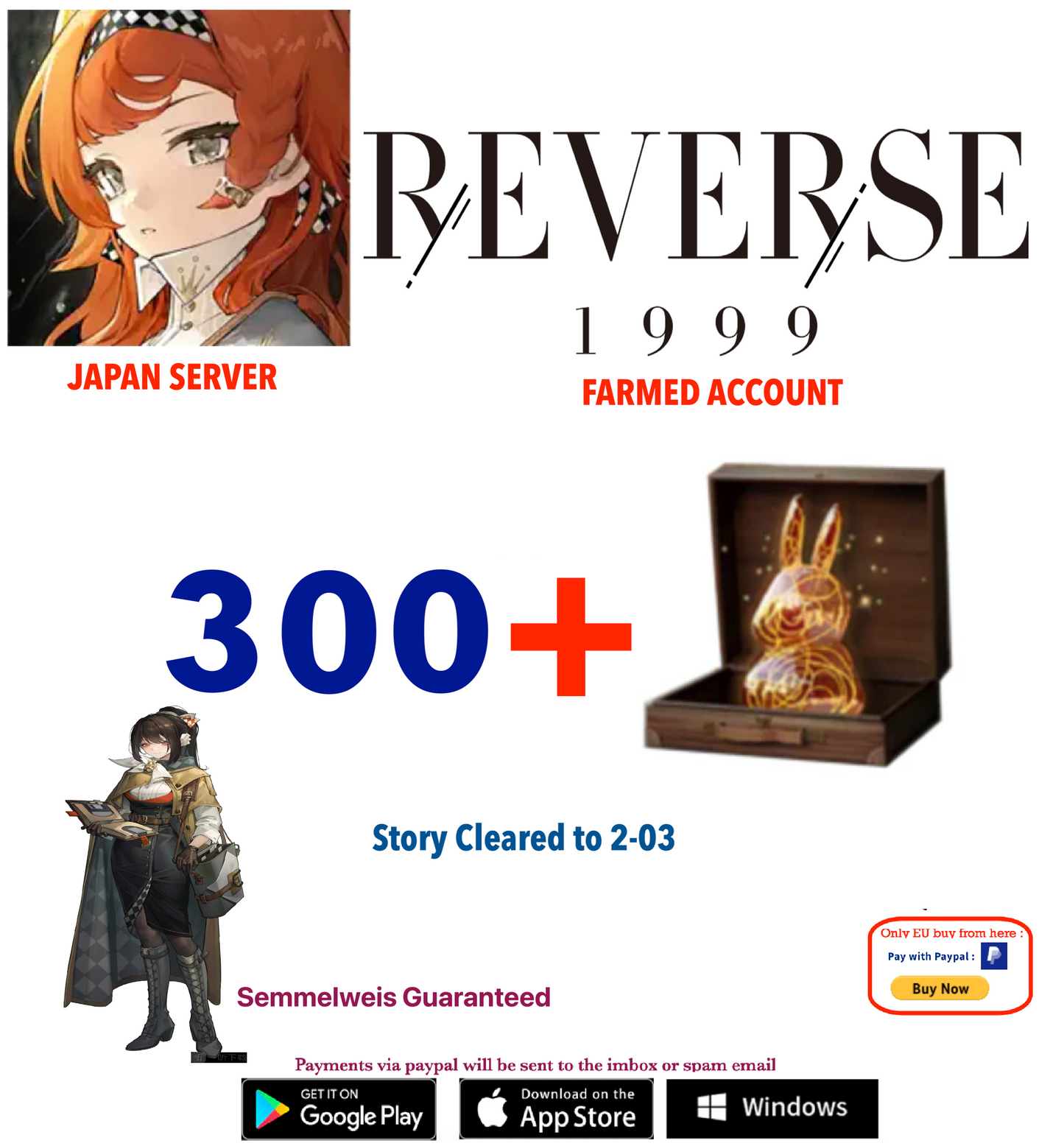 [JAPAN SERVER][INSTANT DELIVERY] 300 UNILOG   Reverse: 1999  Farmed Account