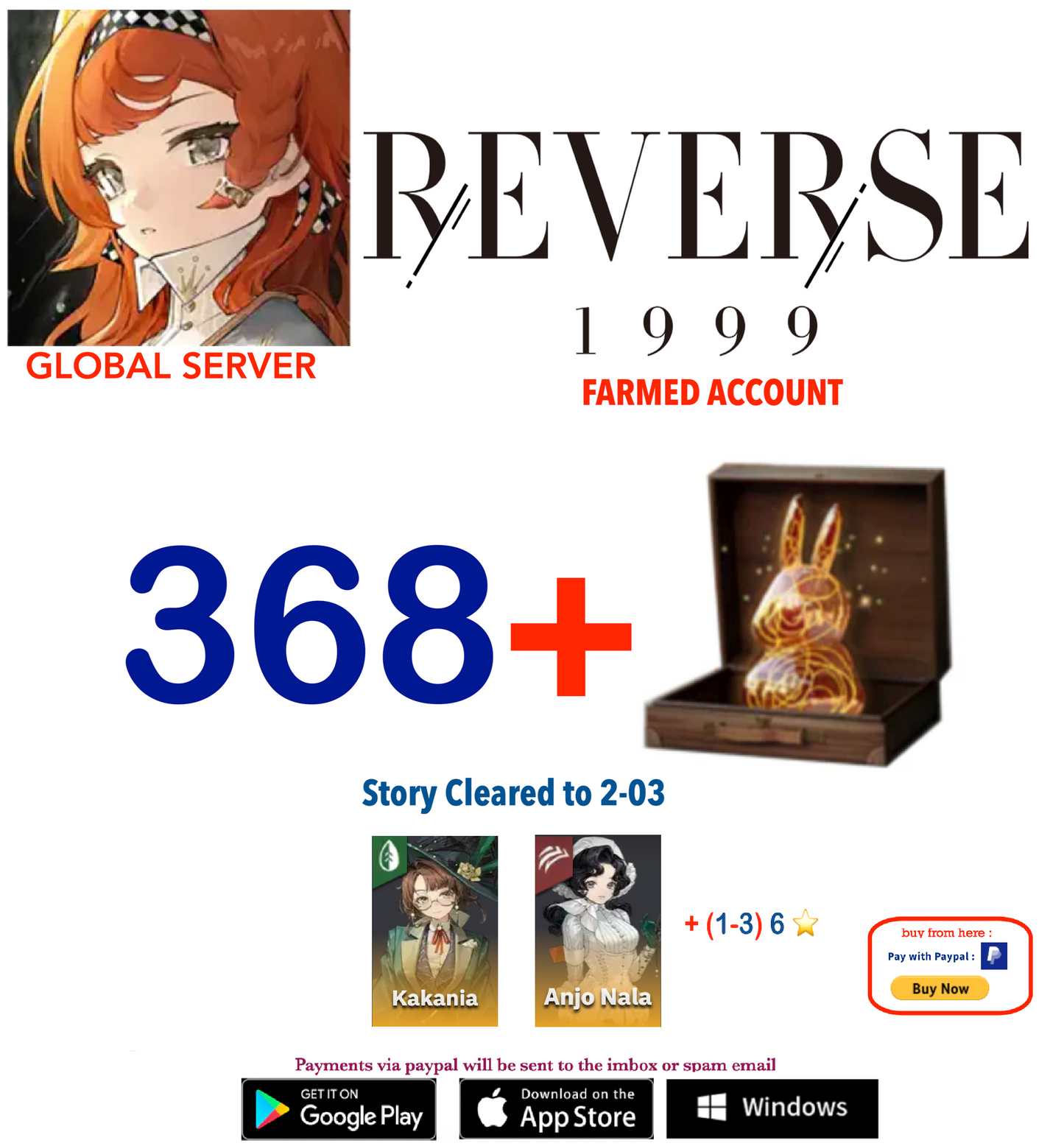 [GLOBAL SERVER][INSTANT DELIVERY] 368 Unilog + Anjo Nala+ Kakania + (1-3) 6 ⭐  Reverse 1999 Farmed Account