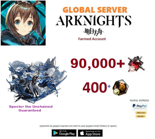 [Global Server] 90,000 +Orundum + Specter the Unchained  -    Arknights Farmed Account