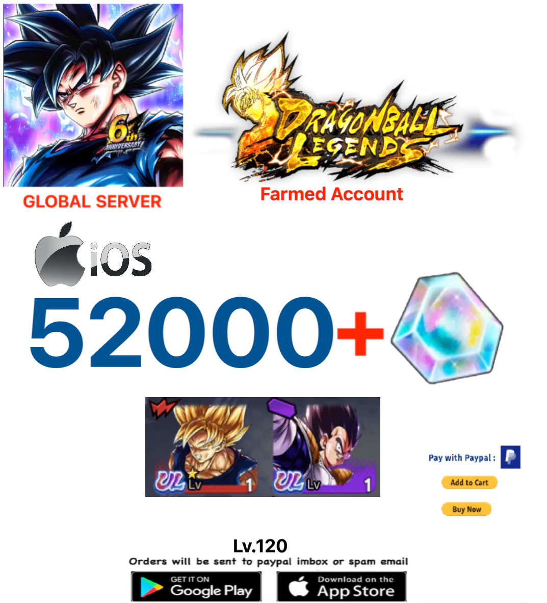 (Global Server)(IOS VERSION)  51.000 + Crystal  2 UL(GOKU+VEGETA)  Dragon Ball Legends Farmed Account