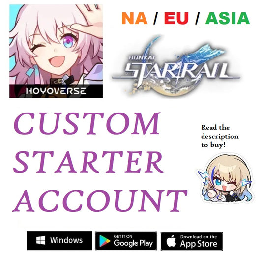 [NA/EU/ASIA] Honkai Star Rail Custom  Starter Account