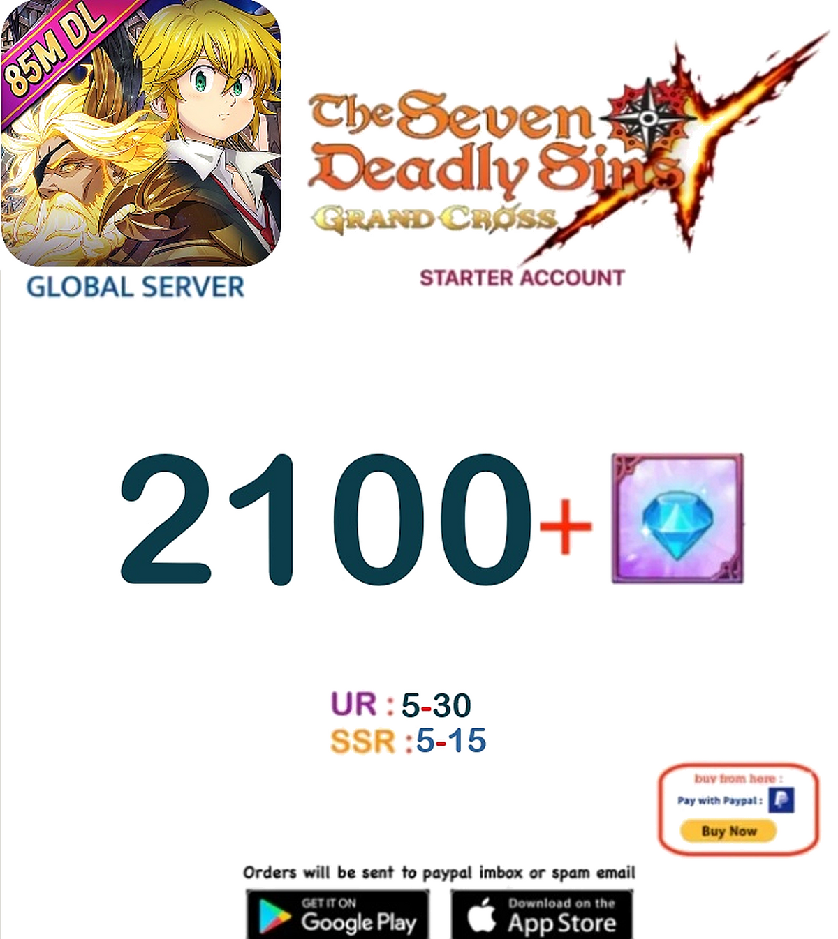 [GLOBAL  SERVER] FAST DELIVERY 2100+ GEMS   Deadly Sins 7DS Grand Cross Account v2