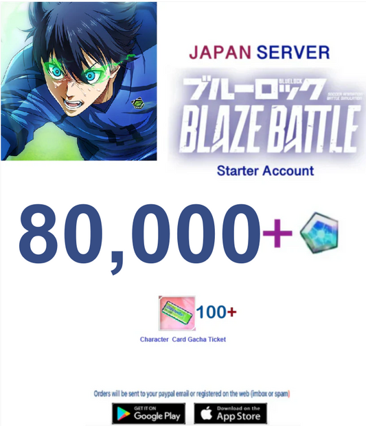 [Japan Server] 80,000 Gems -  BLUE LOCK  BLAZE BATTLE   Starter Account