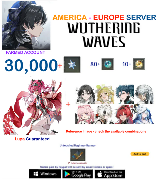 (America - Europe  Server) Lupa + Multiple Combinations - Wuthering Waves Farmed  Account AR 40+