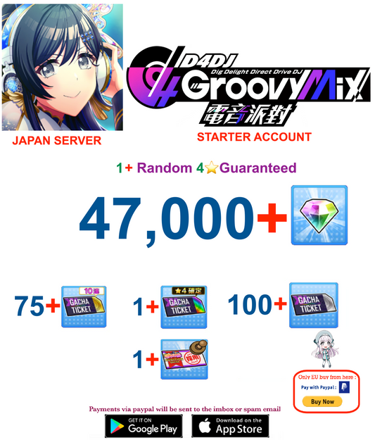 [JAPAN SERVER][BUY 2 - GET 3] 47000+ Gems  | D4DJ Groovy Mix Starter Reroll Account