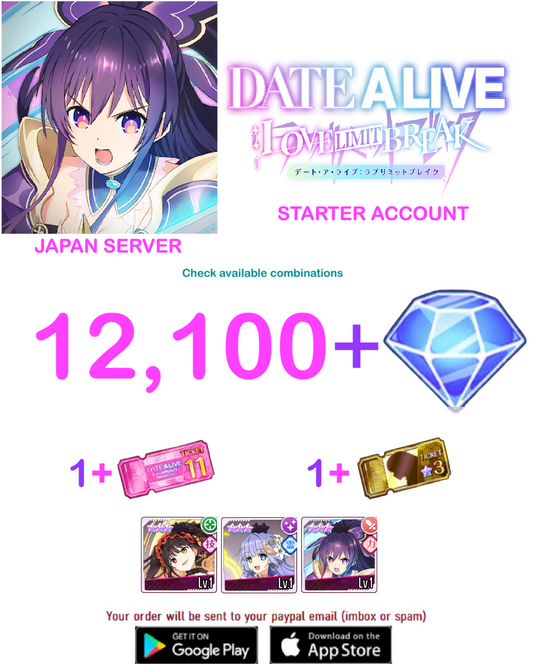 [JAPAN SERVER] 12.100 + DIAMONDS DATE A LIVE: Love Limit Break Starter Account