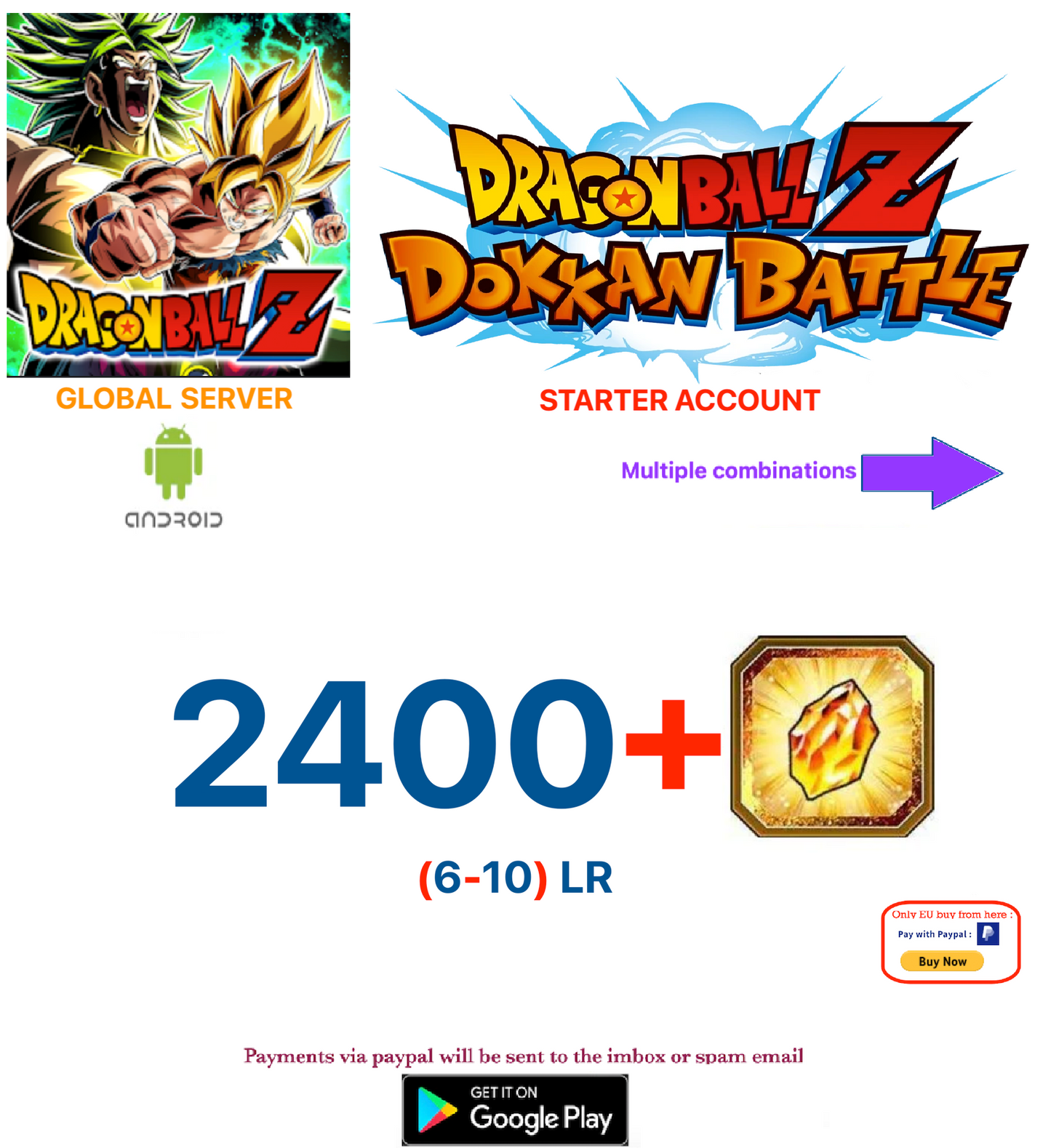 (Global Server)(ANDROID VERSION)  2400 + Dragon Stones  Dragon Ball Dokkan Battle Starter Account