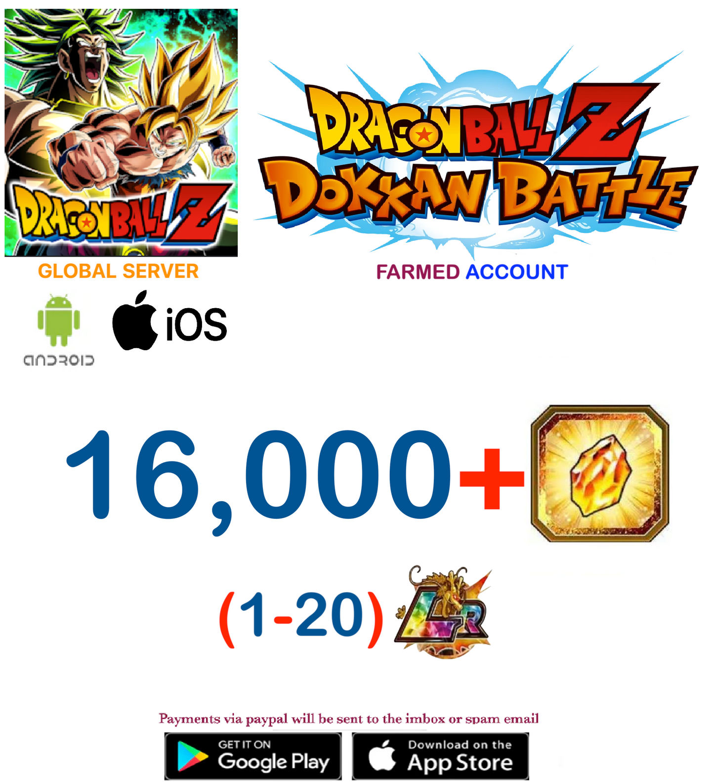 (Global Server)(ANDROID/IOS VERSION)  16,000 + Dragon Stones  Dragon Ball Dokkan Battle Farmed Account