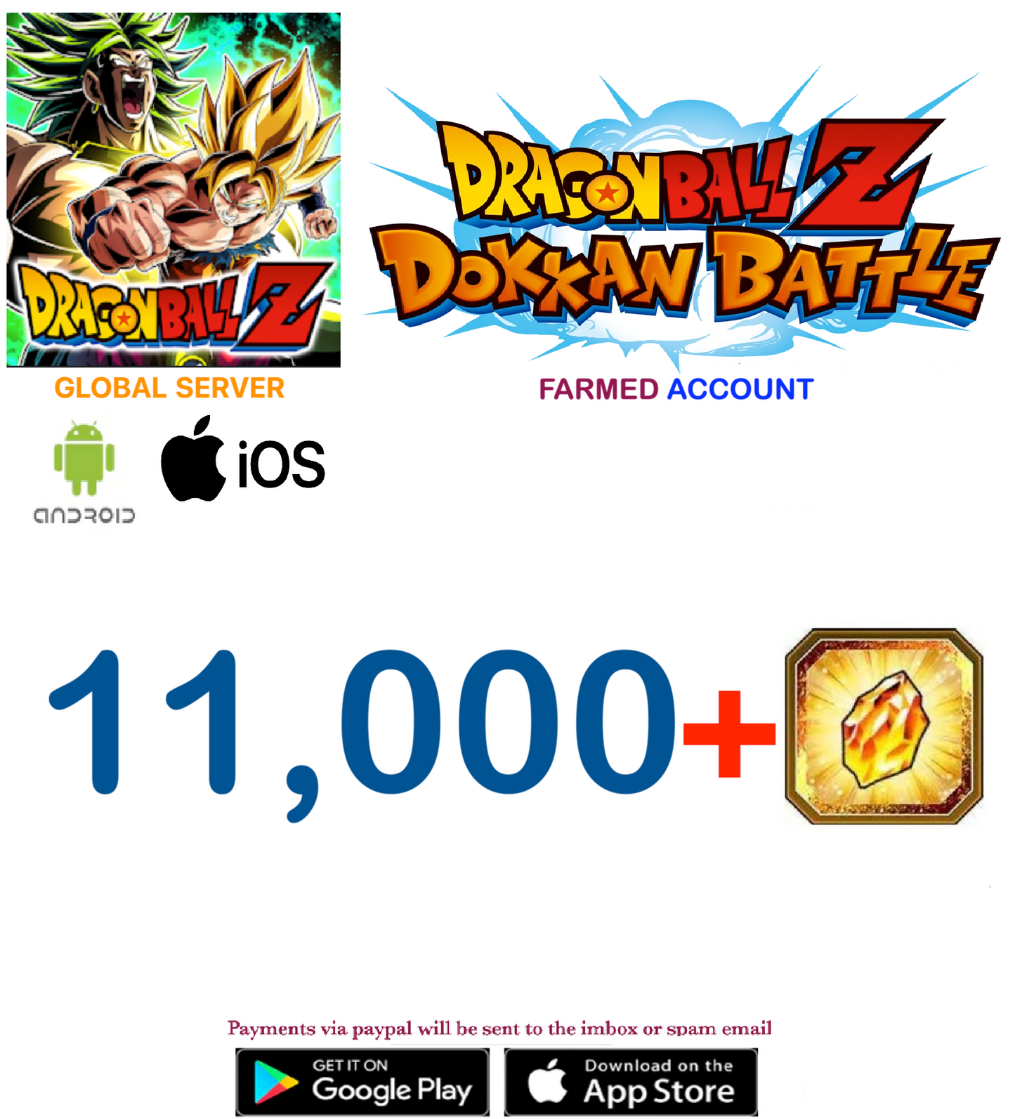 (Global Server)(ANDROID VERSION)  11.000 + Dragon Stones  Dragon Ball Dokkan Battle Farmed Account