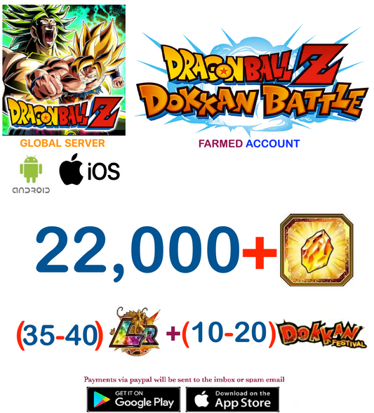 (Global Server)(ANDROID/IOS VERSION)  22,000 + Dragon Stones  Dragon Ball Dokkan Battle Farmed Account