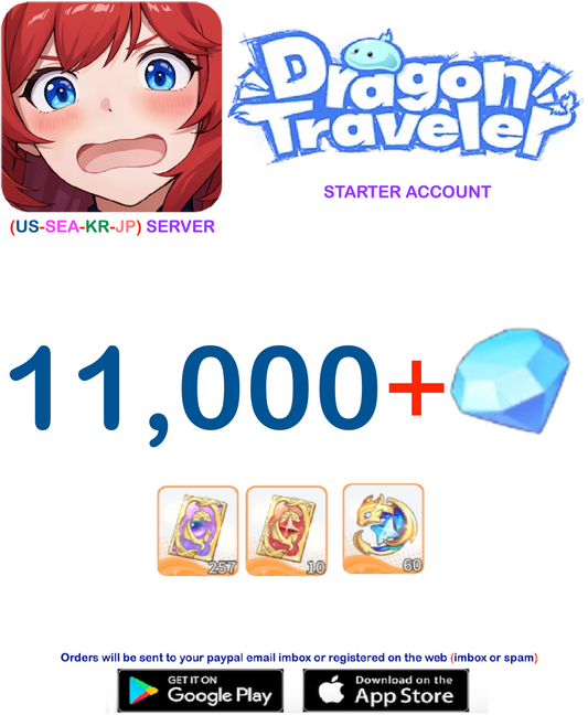 [NA/JP/SEA SERVER] 11000+ Gems  Dragon Traveler Semi  Starter Account