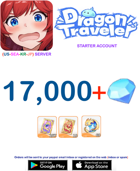 [NA/JP/SEA SERVER] 17000+ Gems  Dragon Traveler Semi  Starter Account